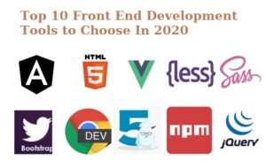 Top 10 Front-End Tools For Web Development