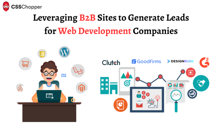 How B2B Sites Help To Generate Leads For Web Development Companies